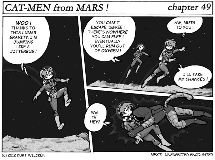 CAT-MEN from MARS:  Chapter 49 — The Joint Is Jumpin’