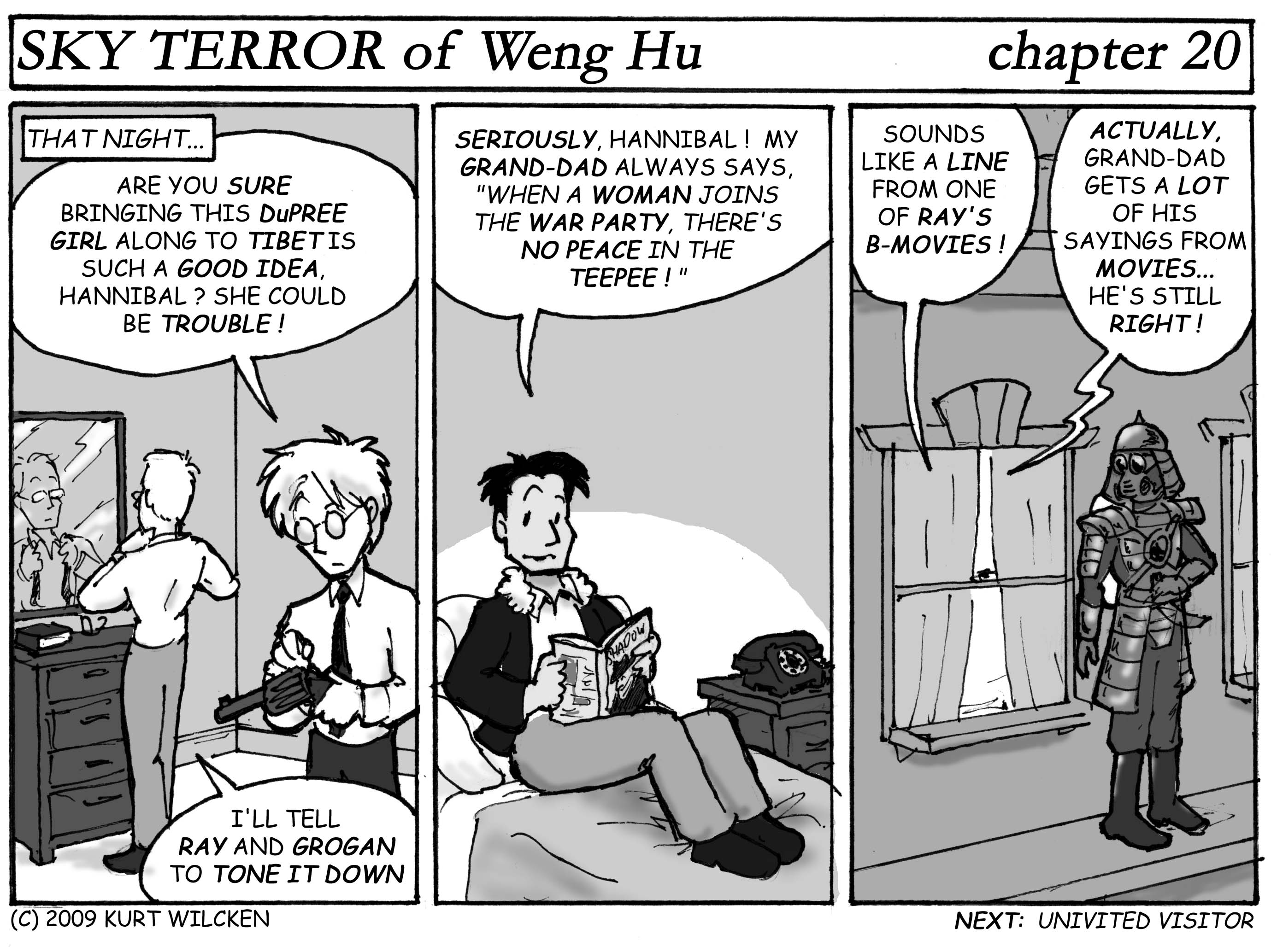 SKY TERROR of Weng Hu:  Chapter 20 — Trouble in the Teepee