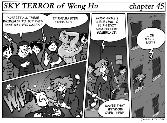 SKY TERROR of Weng Hu:  Chapter 45 — Girls Gone Wild !