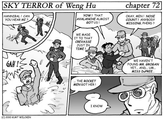 SKY TERROR of Weng Hu:  Chapter 72 — Any Port In an Avalanche