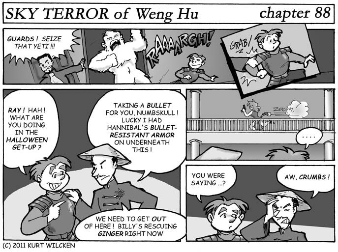 SKY TERROR of Weng Hu:  Chapter 88 — The Gang’s All Here