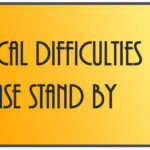 technical difficulties
